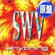 SWV / ANYTHING (英原盤/REMIX) [◎中古レア盤◎お宝！別ジャケ原盤！ポンキッキREMIX！]