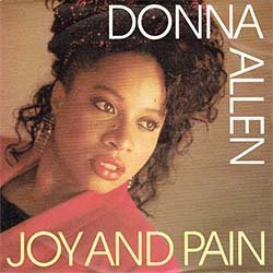 画像2: DONNA ALLEN / JOY AND PAIN (7インチMIX) [◎中古レア盤◎お宝！美A級盤！ドイツ版ジャケ！哀愁80'sアーバン！7"MIX！]