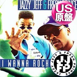 画像1: JAZZY JEFF & FRESH PRINCE / I WANNA ROCK (米原盤/全2曲) [◎中古レア盤◎お宝！本物のUS原盤！PARTYミドル名盤！]
