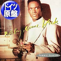 画像1: TOMMIE JENKINS / BABY COME BACK (独原盤/12"MIX) [◎中古レア盤◎鬼レア！幻の初回ジャケ付！ドイツのみ！]