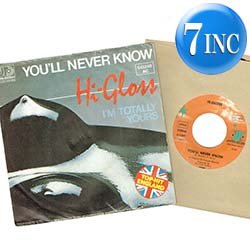 画像1: HI-GLOSS / YOU'LL NEVER KNOW (7インチMIX) [◎中古レア盤◎貴重！滅多に無いドイツ版ジャケ！7"MIX！]