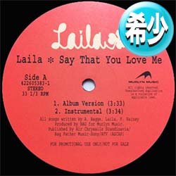 画像1: LAILA / SAY THAT YOU LOVE ME & HEAVEN (全2曲) [■廃盤■お宝！滅多に無い少量生産！日本のみ！インスト入り！]