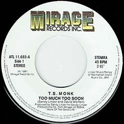 画像2: T.S.MONK / TOO MUCH TOO SOON (7インチMIX) [◎中古レア盤◎お宝！オランダ版ジャケ7''MIX！]