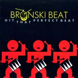 画像2: BRONSKI BEAT / パーフェクトビート (原盤/12"MIX) [◎中古レア盤◎お宝！日本版ジャケ！マハラジャ特大HIT！]