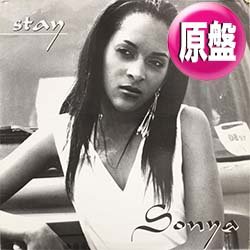 画像1: SONYA / STAY & I MISS YOU (原盤/全3曲) [◎中古レア盤◎お宝！滅多に無し！隠れ哀愁傑作！LUTRICIA激似！]