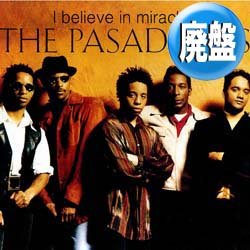 画像1: PASADENAS / I BELIEVE IN MIRACLES (REMIX) [◎中古レア盤◎お宝！人気ジャケ付！J.シスターズ！男性版がコレ！]