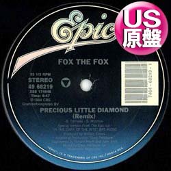 画像1: FOX THE FOX / PRECIOUS LITTLE DIAMOND (米原盤/REMIX) [◎中古レア盤◎激レア！US原盤！最強のMIXがコレ！哀愁80'sダンクラ！]