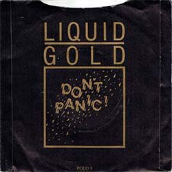 画像2: LIQUID GOLD / ドント・パニック (7インチMIX) [◎中古レア盤◎激レア！英国版ジャケ7"MIX！東亜会館大ヒット！]