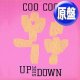 COO COO / アップサイド・ダウン (原盤/3VER) [◎中古レア盤◎お宝！日本版独占ジャケ！クレイジーMIX入り！]