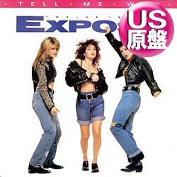 画像1: EXPOSE / TELL ME WHY (米原盤/12"MIX) [◎中古レア盤◎お宝！内容違いのUS原盤！マハラジャ大ヒット！]