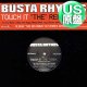 BUSTA RHYMES feat MARY J.BLIGE, DMX etc / TOUCH IT (米原盤/REMIX) [◎中古レア盤◎お宝！本物の原盤！豪華メンツREMIX版！]