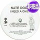 NATE DOGG / I NEED A BITCH (USプロモ/6VER) [◎中古レア盤◎お宝！美A級品！アメプロのみ！ビッチ賛歌！]