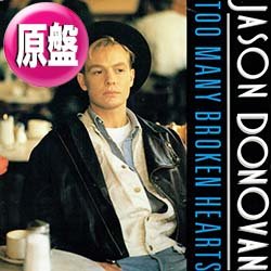 画像1: JASON DONOVAN / TOO MANY BROKEN HEARTS (英原盤/12"MIX) [◎中古レア盤◎お宝！英国版ジャケ！藤井隆ネタ！ロングMIX！]