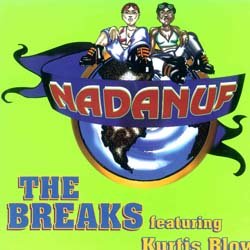 画像2: NADANUF / THE BREAKS (米原盤/全2曲) [◎中古レア盤◎お宝！シュリンク付！ジャケ付原盤！「おしゃべりカーチス」カバー！]