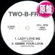 TWO-B-FREE / LADY LOVE ME + 2曲 (原盤/全3曲) [◎中古レア盤◎お宝！日本のみ！極上R&Bカバー！]