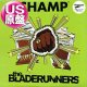 THE BLADERUNNERS / CHAMP (3VER) [◎中古レア盤◎お宝！少量生産ジャケ付！MOHAWKS + DAFT PUNK！]