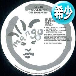 画像1: 54-46 / YOU'LL NEVER GET TO HEAVEN (12"MIX/4VER) [■廃盤■お宝！MUROプレイ！「遠い天国」カバー！音質抜群！]