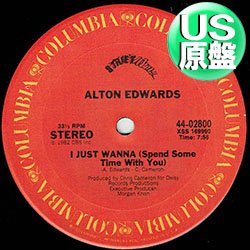 画像1: ALTON EDWARDS / I JUST WANNA (米原盤/インスト入り) [◎中古レア盤◎激レア！本物のUS原盤！哀愁極上80'sダンサー！]