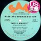 MIKE AND BRENDA SUTTON / WE'LL MAKE IT (米原盤/2VER) [◎中古レア盤◎お宝！滅多に無し！"SHAKE IT UP TONIGHT"原曲！]