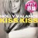 画像1: HOLLY VALANCE  / KISS KISS (伊原盤/REMIX) [◎中古レア盤◎お宝！イタリア原盤！CHU CHUは恋の合言葉！] (1)