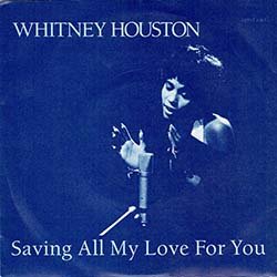 画像2: WHITNEY HOUSTON / SAVING ALL MY LOVE FOR YOU (7インチ) [◎中古レア盤◎お宝！別ジャケ英国版！両面名バラード！］