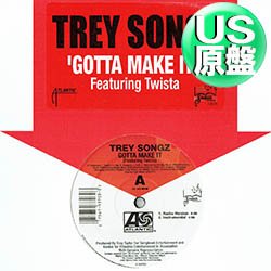 画像1: TREY SONGZ / GOTTA MAKE IT (米原盤/4VER) [◎中古レア盤◎お宝！美品！コレは原盤！メロウソウル使い！]