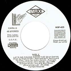 画像2: YELL / LET'S GO ROUND AGAIN (7インチ) [◎中古レア盤◎鬼レア！超マニア品"白ラベル"！スペイン版プロモ7"！]