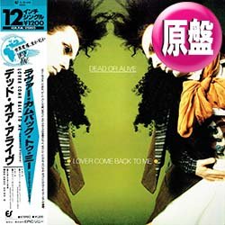 画像1: DEAD OR ALIVE / LOVER COME BACK TO ME (原盤/12"MIX) [◎中古レア盤◎お宝！日本版帯付！内容違い！]