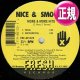 NICE & SMOOTH / MORE & MORE HITS (全2曲) [◎中古レア盤◎お宝！必殺「ALL NIGHT LONG」使い！]