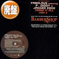 画像1: FABOLOUS / TRADE IT ALL (PART 2) [◎中古レア盤◎お宝！ 大ヒット「パート2」！映画サントラ！]