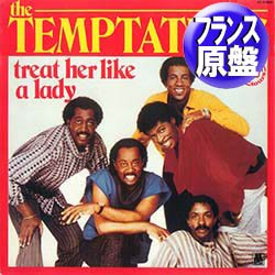 画像1: TEMPTATIONS / TREAT HER LIKE A LADY (仏原盤/全2曲) [◎中古レア盤◎激レア！最強フランス版ジャケ！アカペラから始まるMIX！]