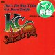 K.C. & THE SUNSHINE BAND / THAT'S THE WAY (独原盤/86年MIX) [◎中古レア盤◎お宝！別ジャケ & 別MIX！]