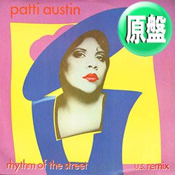 画像1: PATTI AUSTIN / RHYTHM OF THE STREET + 1曲 (英原盤/REMIX) [◎中古レア盤◎お宝！英国版ジャケ！豪華2曲！REMIX！]