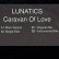 画像2: LUNATICS / CARAVAN OF LOVE (独原盤/12"MIX) [◎中古レア盤◎激レア！ドイツのみ！極上アイズレー使い！メロウ歌RAP！] (2)