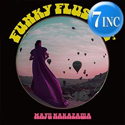 画像1: 中澤真由 / FUNKY FLUSHIN' (7インチ/全2曲) [■廃盤■激レア！超少量生産RSD7"！最高の山下達郎カバー！]