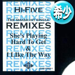 画像1: HI-FIVE / I LIKE THE WAY & SHE'S PLAYING HARD TO GET (プロモMIX/全2曲) [■廃盤■お宝！凄い内容！レアREMIX！希少音源！]
