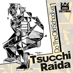 画像1: TSUCCHI RAIDA / DO THE OLD SCHOOL VOL.1 (ミックスCD/全34曲) [■国内定価■大推薦MIXCD！全て7インチPLAY！]
