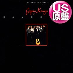 画像1: GIPSY KINGS / BAMBOLEO (米原盤/88年MIX) [◎中古レア盤◎お宝！本物のUS原盤！88年REMIX！]