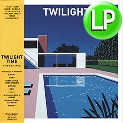 画像1: V.A (一十三十一、流線形、曽我部恵一) / TWILIGHT TIME (LP/全10曲) [■LP■待望のLP化！シティポップ・カバー集！]