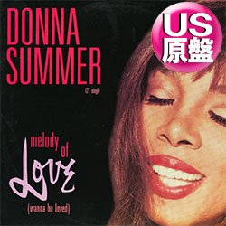 画像1: DONNA SUMMER / MELODY OF LOVE (米原盤/REMIX) [◎中古レア盤◎お宝！本物の原盤！ドラマチック歌物！DEF MIX！]