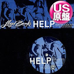 画像1: LLOYD BANKS feat KERI HILSON / HELP (米原盤/全2曲) [◎中古レア盤◎お宝！コレは原盤！「TOP BILLIN'」使い！]