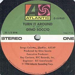 画像2: GINO SOCCIO / TURN IT AROUND (別MIX/全2曲) [■廃盤■お宝！美A級品！激少量生産！幻の7分14秒MIXがコレ！豪華2曲！]