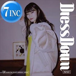 画像1: MINAN (LYRICAL SCHOOL) / DRESS DOWN (7インチ) [■廃盤■超少量生産7"！秋元薫を令和カバー！G.RINA！]