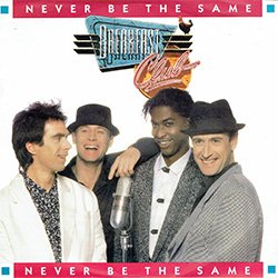 画像2: BREAKFAST CLUB / NEVER BE THE SAME (7"MIX/REMIX) [◎中古レア盤◎激レア！美品！希少ドイツ版7"MIX！哀愁マハラジャ！]
