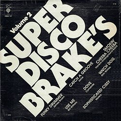 画像2: V.A / SUPER DISCO BRAKE'S VOL.2 (LP/全7曲) [◎中古レア盤◎お宝！シュリンク付！最強の第2弾！必須コンピ！]