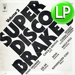 画像1: V.A / SUPER DISCO BRAKE'S VOL.2 (LP/全7曲) [◎中古レア盤◎お宝！シュリンク付！最強の第2弾！必須コンピ！]