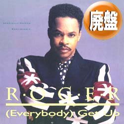 画像1: ROGER / EVERYBODY GET UP (REMIX/8VER) [■廃盤■お宝！入手困難ジャケ付！EPMDリミックス！]