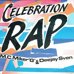 画像2: M.C. MIKER G / CELEBRATION RAP (7インチMIX) [◎中古レア盤◎お宝！西ドイツ版ジャケ！7インチMIX！]