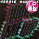 HERBIE HANCOCK / LITE ME UP (LP原盤/全8曲) [◎中古レア盤◎お宝！美A級品！コレはUS原盤！ダンクラ鉄板！]