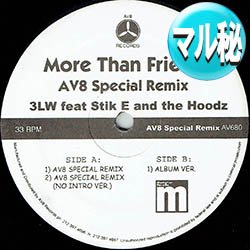 画像1: 3LW / MORE THAN FRIENDS (マル秘MIX) [◎中古レア盤◎お宝！他と違うマル秘MIX！オリジナルも！]